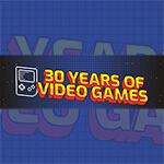 30 Years of Video Games