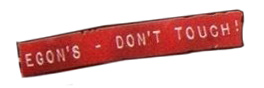 Egon - don't touch