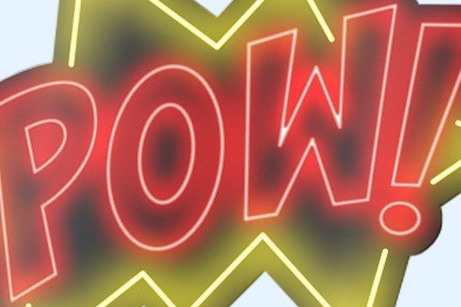 The POW! Neon sign.